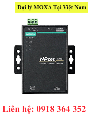 NPort 5210 Bộ chuyển đổi 2 cổng RS232 sang Ethernet Moxa Việt Nam Moxa Vietnam
