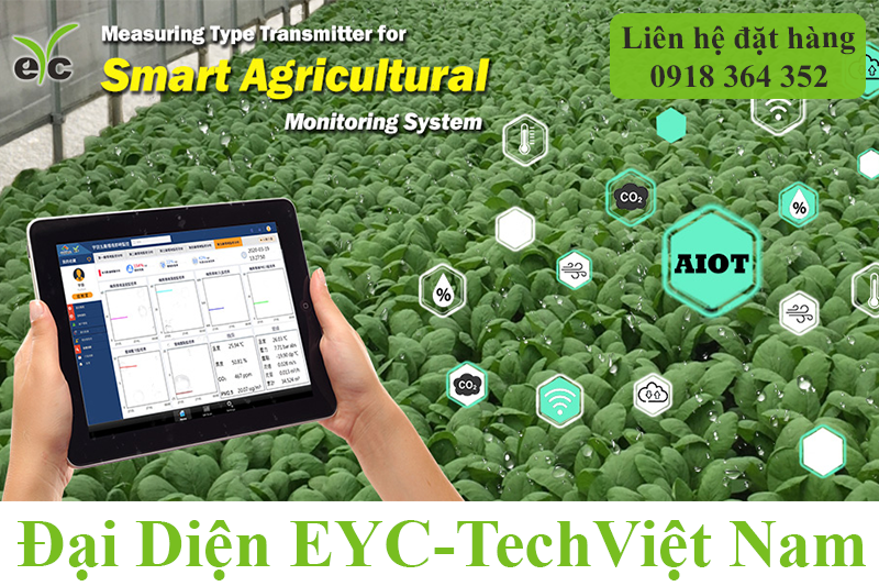 Ứng dụng công nghiệp eYc - Thiết bị đo lường cho hệ thống giám sát nông nghiệp thông minh