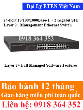 Model : EWG-7026VM, 24-Port 10/100/1000Base-T + 2 Gigabit SFP Layer 2+ Management Ethernet Switch  Eten Việt Nam Eten VietNam