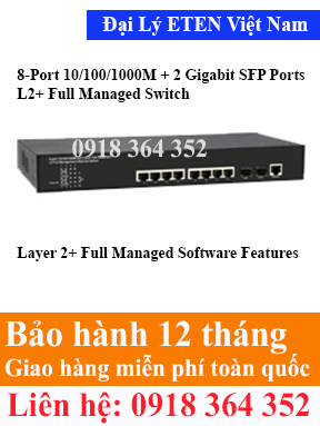 Model : EWG-6010VM, 8-Port 10/100/1000Base-T + 2 Gigabit SFP Layer 2+ Management Switch  Eten Việt Nam Eten VietNam