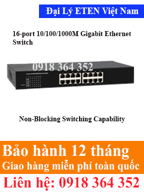 Model : EWG-6160R, 16-port 10/100/1000M Gigabit Ethernet Switch  Eten Việt Nam Eten VietNam