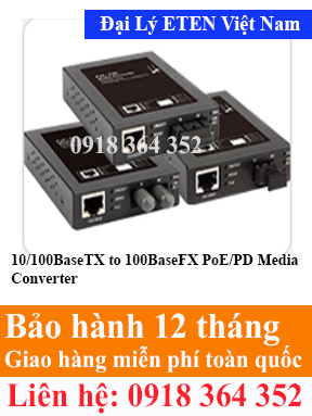 Model : PDC-202 Series, 10/100BaseTX to 100BaseFX PoE/PD Media Converter  Eten Việt Nam Eten VietNam