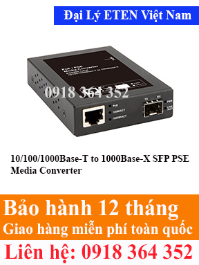 Model : PSC-212RF, 10/100/1000BaseT to 1000Base-X SFP PoE/PSE Media Converter  Eten Việt Nam Eten VietNam