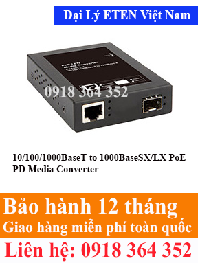Model : PDC-212RF, 10/100/1000BaseT to 1000BaseSX/LX PoE PD Media Converter  Eten Việt Nam Eten VietNam