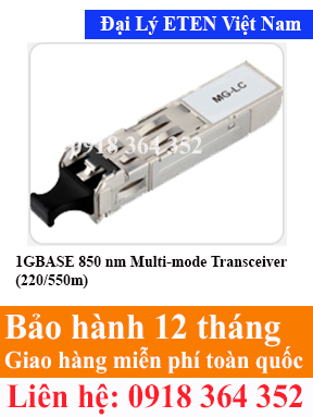 Model : MG-LC, 1GBASE 850 nm Multi-mode Transceiver (220/550m)  Eten Việt Nam Eten VietNam