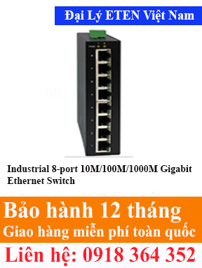 Model : IGE-2800, Industrial 8-port 10M/100M/1000M Gigabit Ethernet Switch Eten Việt Nam Eten VietNam
