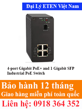 Model : IGP-94011, 4-port Gigabit PoE+ and 1 Gigabit SFP Industrial PoE Switch Eten Việt Nam Eten VietNam