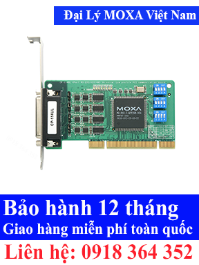 Card PCI chuyển đổi tín hiệu serial Model: CP-114UL-DB9M Moxa Việt Nam, Moxa ViệtNam