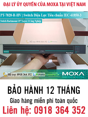 PT-7828-R-HV-HV, Switch Công Nghiệp Layer 3 Rackmount Tiêu chuẩn điện lực IEC-61850-3,  Moxa Việt Nam