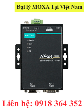 NPort 5210A Bộ chuyển đổi 2 cổng RS232 sang Ethernet Moxa Việt Nam Moxa Vietnam