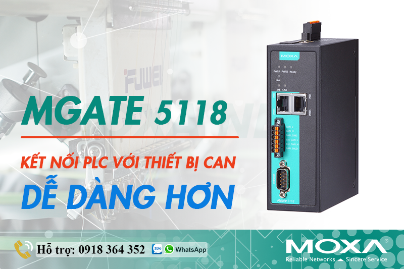 MGATE 5118 - KẾT NỐI PLC VỚI CÁC THIẾT BỊ CAN DỄ DÀNG HƠN